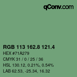 カラーコード: RGB 113 162.8 121.4 | qconv.com