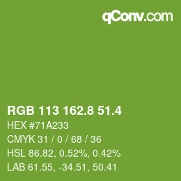 カラーコード: RGB 113 162.8 51.4 | qconv.com