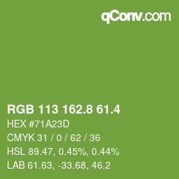 カラーコード: RGB 113 162.8 61.4 | qconv.com