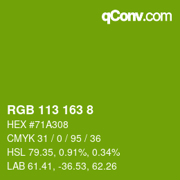 カラーコード: RGB 113 163 8 | qconv.com