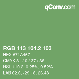 カラーコード: RGB 113 164.2 103 | qconv.com
