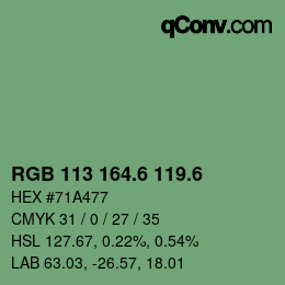 カラーコード: RGB 113 164.6 119.6 | qconv.com