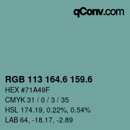 カラーコード: RGB 113 164.6 159.6 | qconv.com