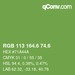 カラーコード: RGB 113 164.6 74.6 | qconv.com