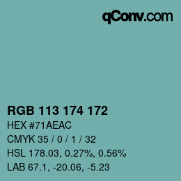 Color code: RGB 113 174 172 | qconv.com