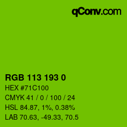 カラーコード: RGB 113 193 0 | qconv.com