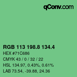 カラーコード: RGB 113 198.8 134.4 | qconv.com