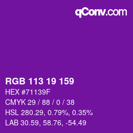 颜色代码: RGB 113 19 159 | qconv.com