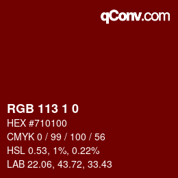 Color code: RGB 113 1 0 | qconv.com