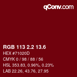 カラーコード: RGB 113 2.2 13.6 | qconv.com