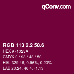 カラーコード: RGB 113 2.2 58.6 | qconv.com