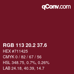 カラーコード: RGB 113 20.2 37.6 | qconv.com