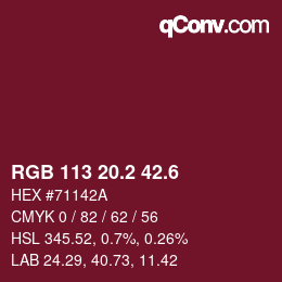 カラーコード: RGB 113 20.2 42.6 | qconv.com