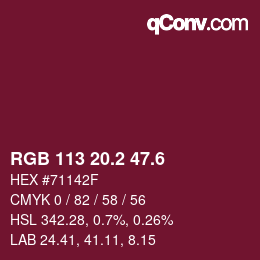 カラーコード: RGB 113 20.2 47.6 | qconv.com