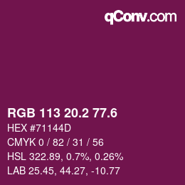 カラーコード: RGB 113 20.2 77.6 | qconv.com