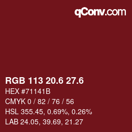 カラーコード: RGB 113 20.6 27.6 | qconv.com