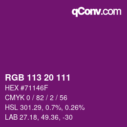 Color code: RGB 113 20 111 | qconv.com