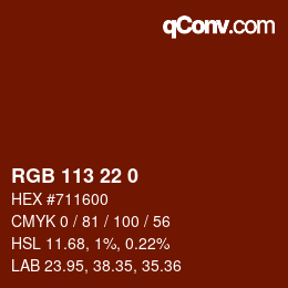 Color code: RGB 113 22 0 | qconv.com