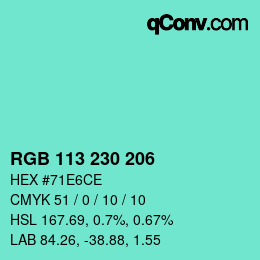 カラーコード: RGB 113 230 206 | qconv.com