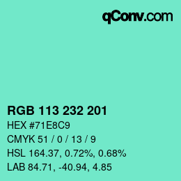 Color code: RGB 113 232 201 | qconv.com