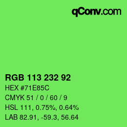 Color code: RGB 113 232 92 | qconv.com