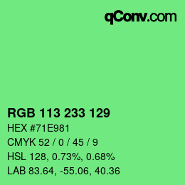 カラーコード: RGB 113 233 129 | qconv.com