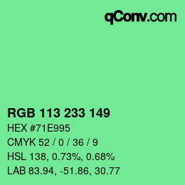 カラーコード: RGB 113 233 149 | qconv.com