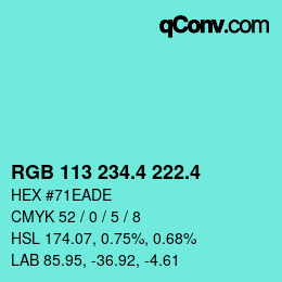 カラーコード: RGB 113 234.4 222.4 | qconv.com