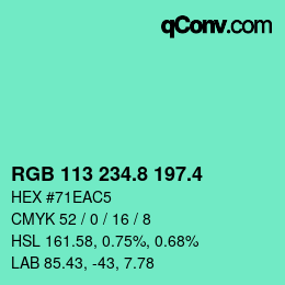 カラーコード: RGB 113 234.8 197.4 | qconv.com