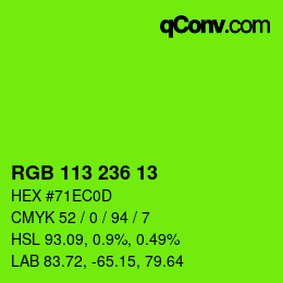 Farbcode: RGB 113 236 13 | qconv.com