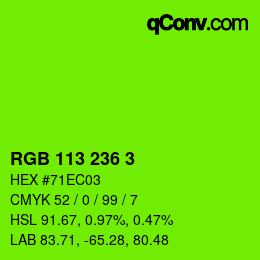 カラーコード: RGB 113 236 3 | qconv.com