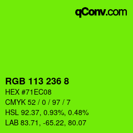 カラーコード: RGB 113 236 8 | qconv.com