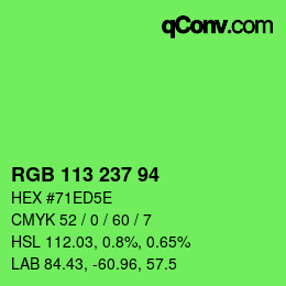 Color code: RGB 113 237 94 | qconv.com