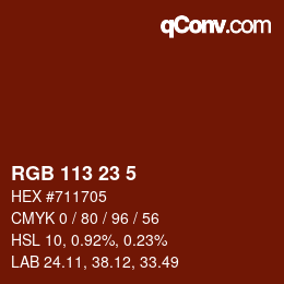 Color code: RGB 113 23 5 | qconv.com