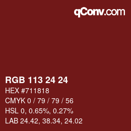 カラーコード: RGB 113 24 24 | qconv.com