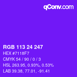 カラーコード: RGB 113 24 247 | qconv.com