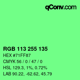 Color code: RGB 113 255 135 | qconv.com