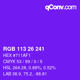 カラーコード: RGB 113 26 241 | qconv.com