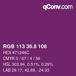 カラーコード: RGB 113 36.8 108 | qconv.com