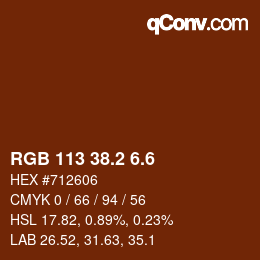 カラーコード: RGB 113 38.2 6.6 | qconv.com