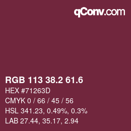 カラーコード: RGB 113 38.2 61.6 | qconv.com
