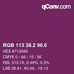 カラーコード: RGB 113 38.2 96.6 | qconv.com