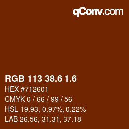カラーコード: RGB 113 38.6 1.6 | qconv.com