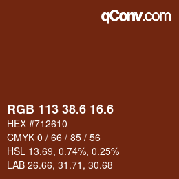 カラーコード: RGB 113 38.6 16.6 | qconv.com