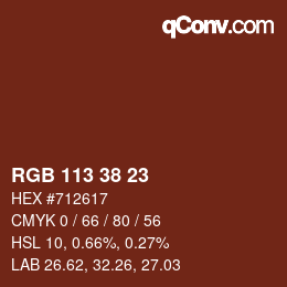カラーコード: RGB 113 38 23 | qconv.com