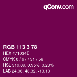 Color code: RGB 113 3 78 | qconv.com