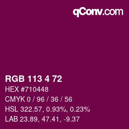 Color code: RGB 113 4 72 | qconv.com