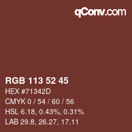 颜色代码: RGB 113 52 45 | qconv.com