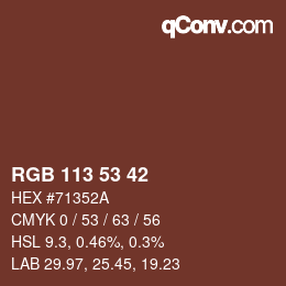 颜色代码: RGB 113 53 42 | qconv.com