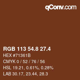 カラーコード: RGB 113 54.8 27.4 | qconv.com